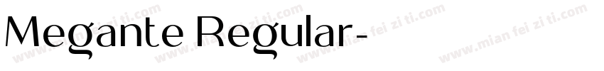 Megante Regular字体转换